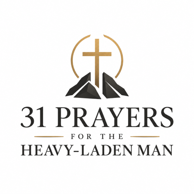 31 Prayers for the Heavy-Laden Man printable prayer guide