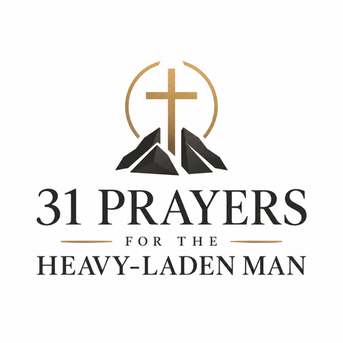31 Prayers for the Heavy-Laden Man